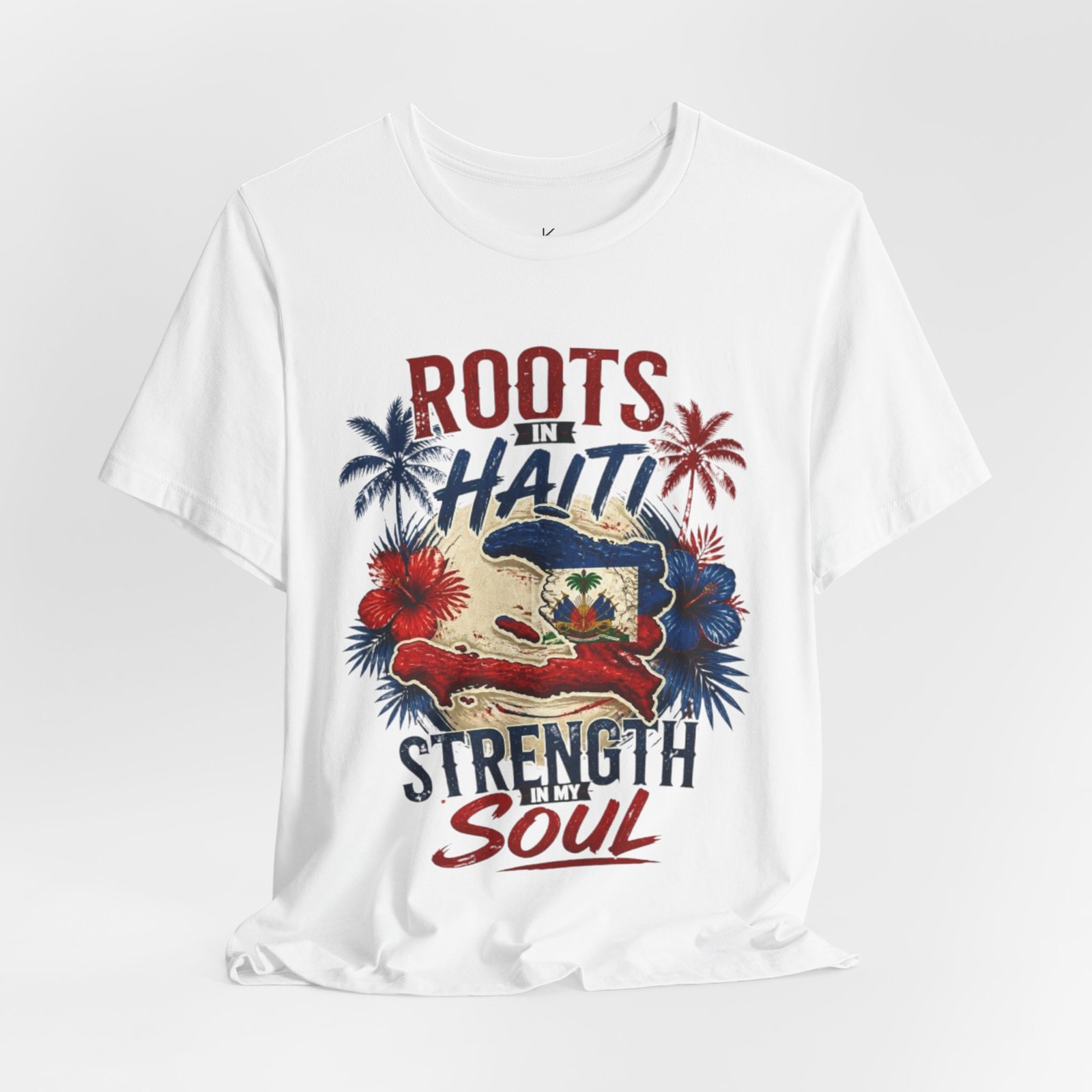 roots in haiti t shirt — strength of my soul haitian heritage tee roots in haiti t shirt — strength of my soul haitian heritage tee